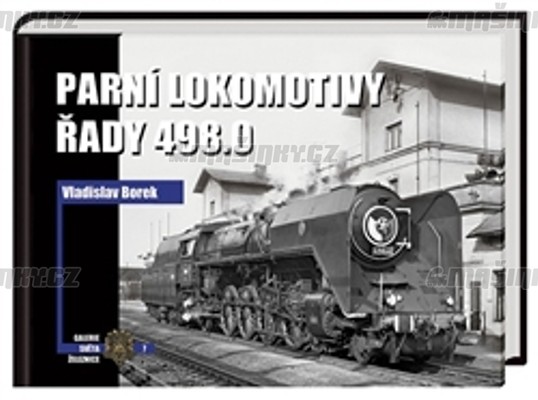 Parn lokomotivy ady 498.0 - Vladislav Borek #1